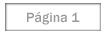 EST&Aacute;S EN LA P&Aacute;GINA 1